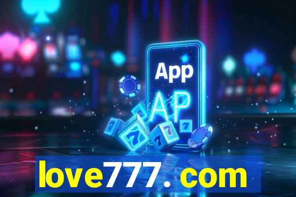 love777. com